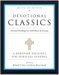 Devotional Classics : Selected Readings For Individuals And Groups cover