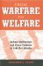 From Warfare to Welfare : Defense Intellectuals and Urban Problems in Cold War America cover