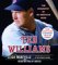  Ted Williams: The Biography of an American Hero