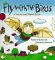 Fly With the Birds : A Word and Rhyme Book cover