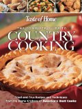 The Complete Guide to Country Cooking : A Year Full of Recipes for Every Occasion-from Holiday Feasts to Family Reunions [Click for larger image]