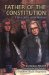 Father of the Constitution : A Story About James Madison cover