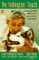 The Tellington Touch : A Revolutionary Natural Method to Train and Care for Your Favorite Animal cover