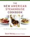 The New American Steakhouse Cookbook : It's Not Just Meat And Potatoes Anymore cover