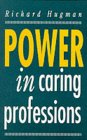 Power in Caring Professions [Click for larger image]