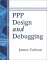 Ppp Design and Debugging cover