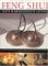 Feng Shui And Harmonious Living : Balance the Energies of Your House, Mind and Body with Ancient Techniques and the Wisdom of Ages cover