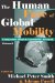The Human Face of Global Mobility : International Highly Skilled Migartion In Europe, North America And The Asia-Pacific cover