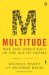  Multitude: War And Democracy In The Age Of Empire