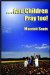 . . . And Children Pray Too! : Prayer Journal cover