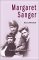 Margaret Sanger : Every Child a Wanted Child cover