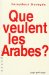 Que Veulent Les Arabes cover