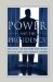 Power and the Presidency cover