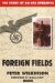 Foreign Fields : The Story of an Soe Operative cover