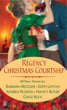 Regency Christmas Courtship : 5 Stories [Click for larger image]