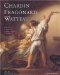 Au Temps De Watteau, Chardin Et Fragonnard : Chefs-D'oeuvre De La Peinture De Genre En France cover