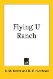 Flying U Ranch [Click for larger image]
