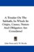 A Treatise on the Sabbath, in Which Its Origin, Causes, Nature and Obligation Are Considered cover