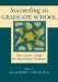 Succeeding in Graduate School : The Career Guide for Psychology Students cover