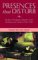 Presences That Disturb : Models of Romantic Identity in the Literature and Culture of the 1790s cover