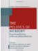 The Politics of Memory: Transitional Justice in Democratizing Societies