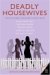  Deadly Housewives