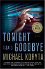Tonight I Said Goodbye [Click for larger image]