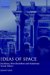  Ideas of Space: Euclidean, Non-Euclidean, and Relativistic