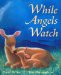 While Angels Watch cover