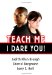 Teach Me - I Dare You! cover