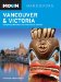 Moon Handbooks Vancouver and Victoria : Including Whistler and Vancouver Island cover