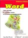 Word/ Word Annoyances : Como Solucionar Los Problemas Comunes del Procesador de Textos Mas Popular / How to Fix the Most Annoying Things About Your Favorite Word Processor cover