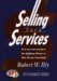 Selling Your Services : Library Edition cover