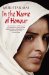 In the Name of Honour : A Memoir cover