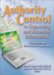 Authority Control In Organizing And Accessing Information : Definition And International Experience cover