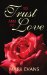 To Trust and to Love cover