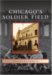 Chicago's Soldier Field cover