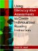Using Metacognitive Assessments to Create Individualized Reading Instruction cover