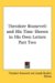 Theodore Roosevelt and His Time Shown in His Own Letters cover