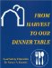 From Harvest to Our Dinner Table cover