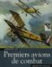 L'aventure Des Premiers Avions De Combat cover