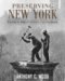  Preserving New York: Winning the Right to Protect a City's Landmarks
