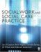 Social Work And Social Care Practice cover