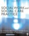 Social Work And Social Care Practice cover