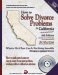 How to Solve Divorce Problems in California...In our Out of Court! : What to Do If Your Case Is Not Going Smoothly How to Manage a Contested Divorce cover