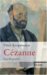 Cezanne : Eine Biografie cover