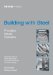 Building With Steel : Details, Principles, Examples cover