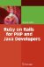 Ruby on Rails for PHP and Java Developers cover