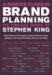 A Master Class in Brand Planning : The Timeless Works of Stephen King cover