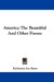 America the Beautiful and Other Poems cover